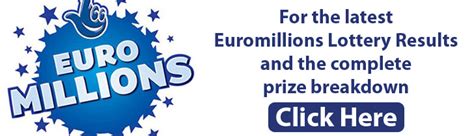EuroMillions Results including Prize Breakdown .